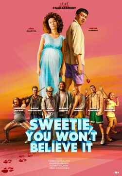 فيلم Sweetie, You Won’t Believe It 2020 مترجم اون لاين