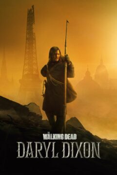 مسلسل The Walking Dead: Daryl Dixon الموسم الاول الحلقة 3 الثالثة HD