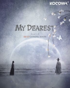 مسلسل اعز ما عندي My Dearest Part 2 الحلقة 2