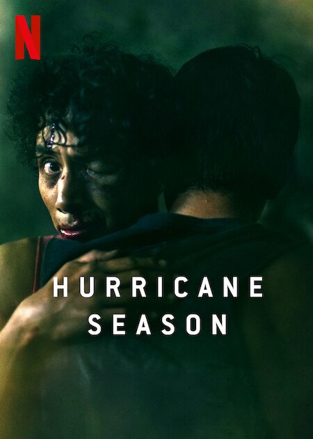 فيلم Hurricane Season 2023 مترجم