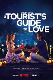 مشاهدة فيلم A Tourist’s Guide to Love 2023 مترجم
