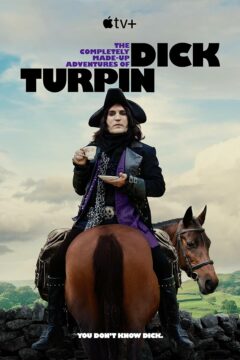 مسلسل The Completely Made-Up Adventures of Dick Turpin الموسم الاول الحلقة 6 مترجمة